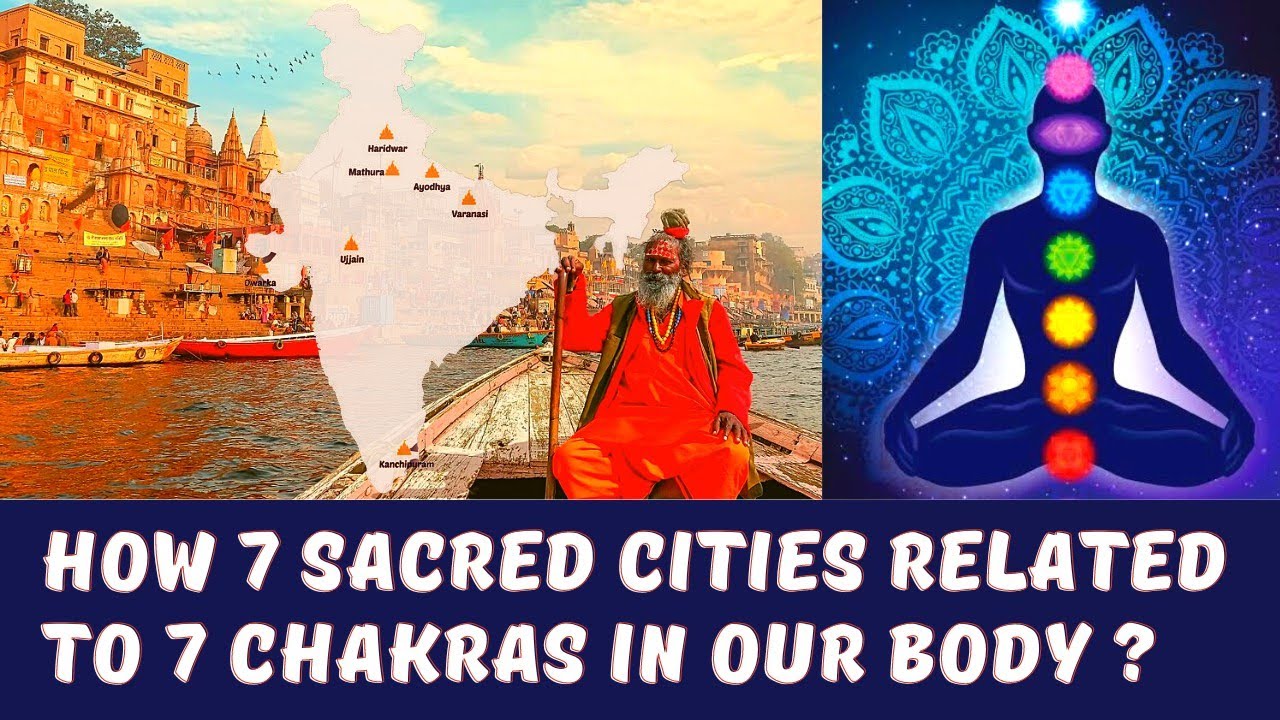 7 sacred cities of India